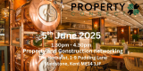 Property Connect Networking Event Maidstone 5th June 2025