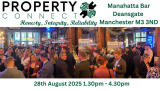 Property Connect Networking Event Manchester 28th August 2025