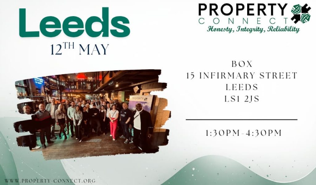 Property Connect Networking Event Leeds 12th May 2026 Property Connect Networking Event Leeds 12th May 2026