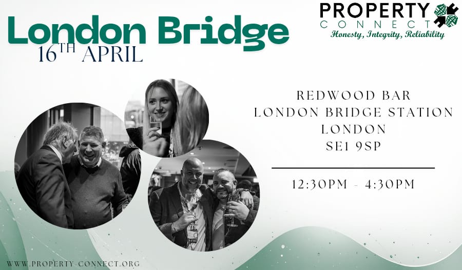 Property Connect Networking Event London Bridge 16th April 2026