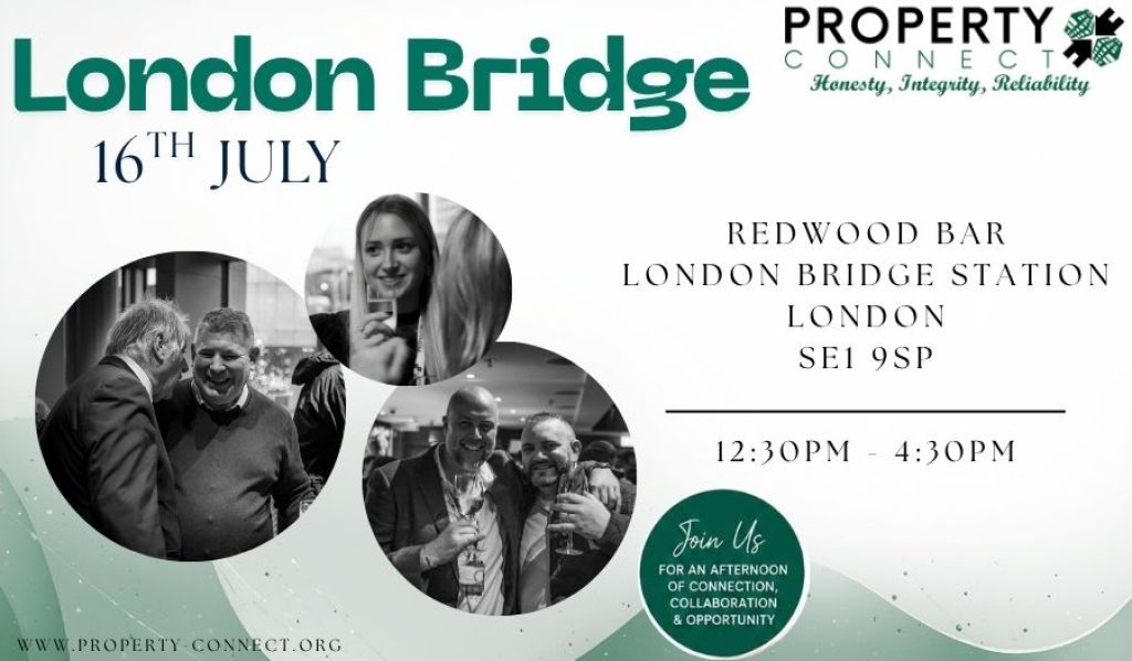Property Connect Networking Event London Bridge 16th July 2026