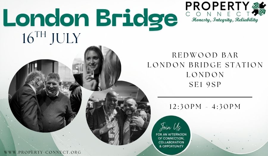 Property Connect Networking Event London Bridge 16th July 2026